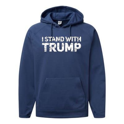 I Stand With Trump Pro Trump Supporter Performance Fleece Hoodie