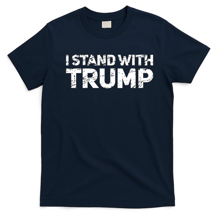 I Stand With Trump Pro Trump Supporter T-Shirt