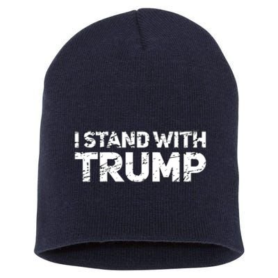 I Stand With Trump Pro Trump Supporter Short Acrylic Beanie