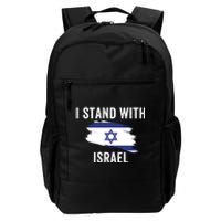 I Stand With Israel I Stand For Peace Usa Israeli Flag Jewish I Support Israel Daily Commute Backpack