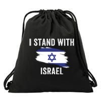 I Stand With Israel I Stand For Peace Usa Israeli Flag Jewish I Support Israel Drawstring Bag