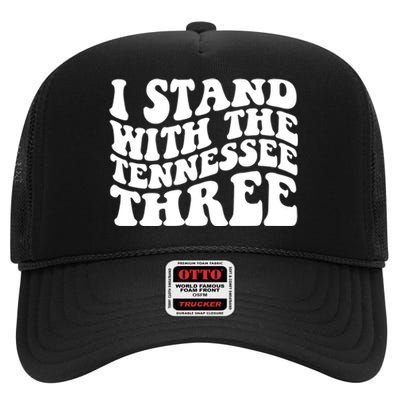 I Stand With The Tennessee Three High Crown Mesh Back Trucker Hat