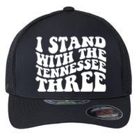 I Stand With The Tennessee Three Flexfit Unipanel Trucker Cap