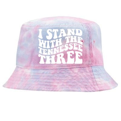 I Stand With The Tennessee Three Tie-Dyed Bucket Hat