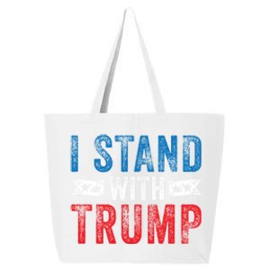 I Stand With Trump 2020 Election Donald Maga Republican Gift 25L Jumbo Tote