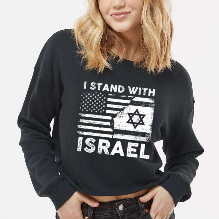 I Stand With Israel Support Israel Us And Israel Flag Cropped Pullover Crew