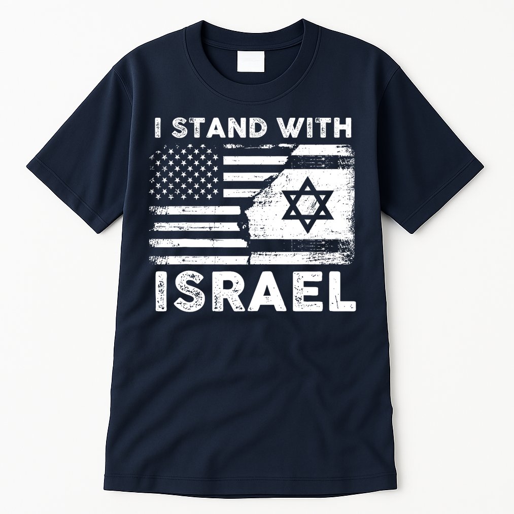 I Stand With Israel Support Israel Us And Israel Flag Tall T-Shirt
