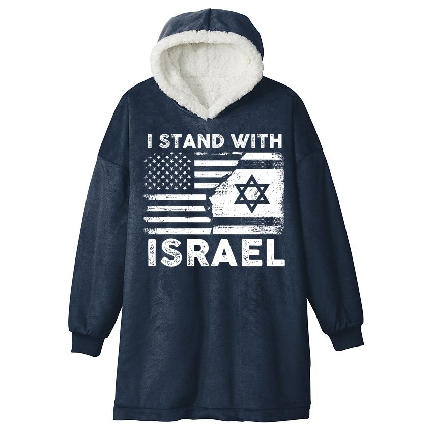 I Stand With Israel Support Israel Us And Israel Flag Hooded Wearable Blanket