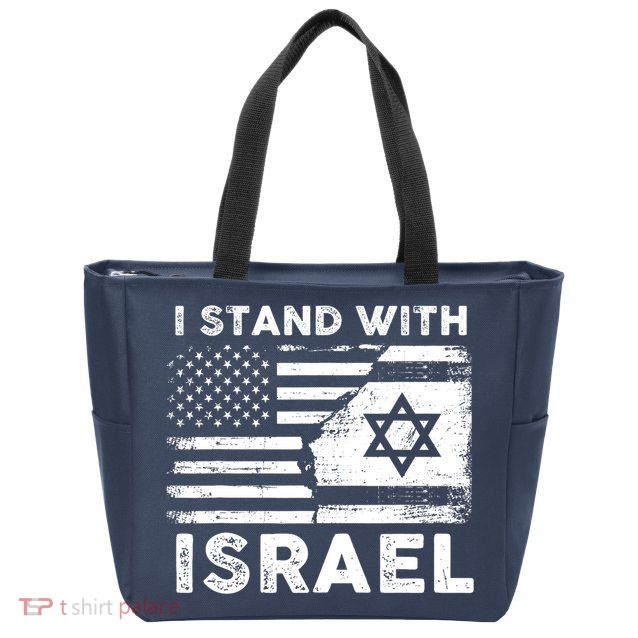 I Stand With Israel Support Israel Us And Israel Flag Zip Tote Bag