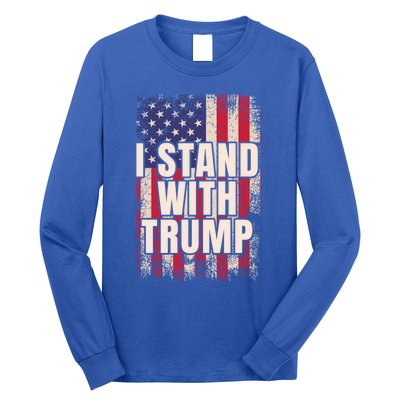 I Stand With Trump American Flag Pro Trump Gift Long Sleeve Shirt