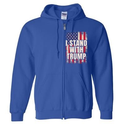 I Stand With Trump American Flag Pro Trump Gift Full Zip Hoodie