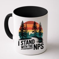 I Stand With The NPS National Park Support Park Rangers Mug