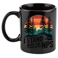 I Stand With The NPS National Park Support Park Rangers 11oz C Handle Ceramic Mug