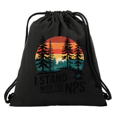 I Stand With The NPS National Park Support Park Rangers Drawstring Bag