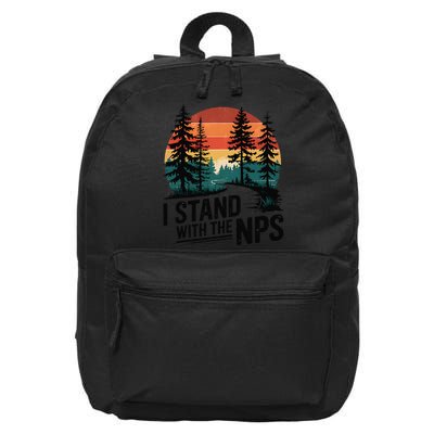 I Stand With The NPS National Park Support Park Rangers 16 in Basic Backpack
