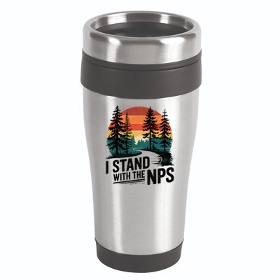 I Stand With The NPS National Park Support Park Rangers 16oz Travel Tumbler