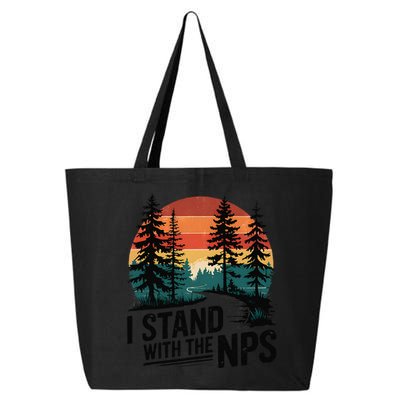 I Stand With The NPS National Park Support Park Rangers 25L Jumbo Tote