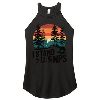 I Stand With The NPS National Park Support Park Rangers Women's Perfect Tri Rocker Tank