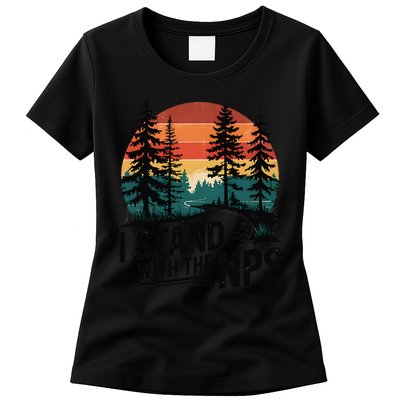 I Stand With The NPS National Park Support Park Rangers Womens T-Shirt