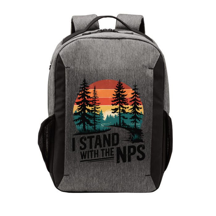 I Stand With The NPS National Park Support Park Rangers Vector Backpack