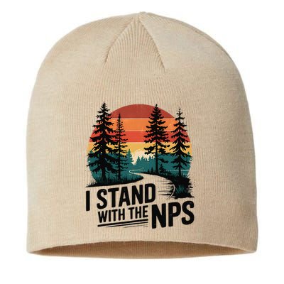 I Stand With The NPS National Park Support Park Rangers Sustainable Beanie