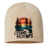 I Stand With The NPS National Park Support Park Rangers Sustainable Beanie