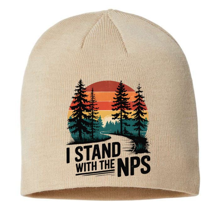 I Stand With The NPS National Park Support Park Rangers Sustainable Beanie