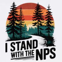 I Stand With The NPS National Park Support Park Rangers Garment-Dyed Sweatshirt