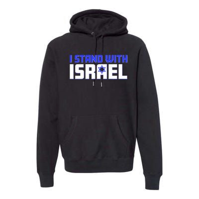 I Stand With Israel Support Premium Hoodie