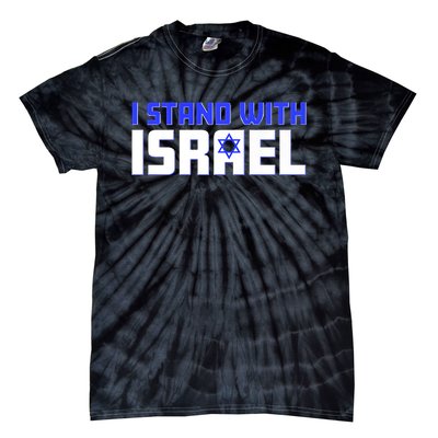 I Stand With Israel Support Tie-Dye T-Shirt