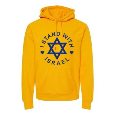 I Stand With Israel Israeli Flag Jewish Star Of David Premium Hoodie