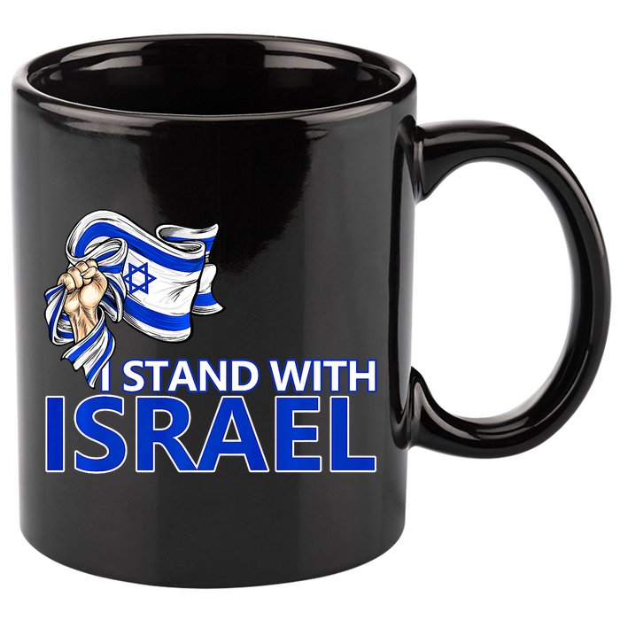 I Stand With Israel Pray For Israel 11oz C Handle Ceramic Mug