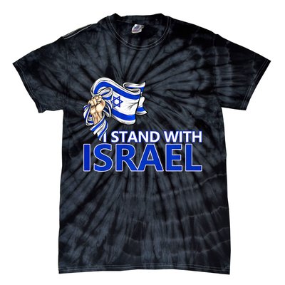 I Stand With Israel Pray For Israel Tie-Dye T-Shirt