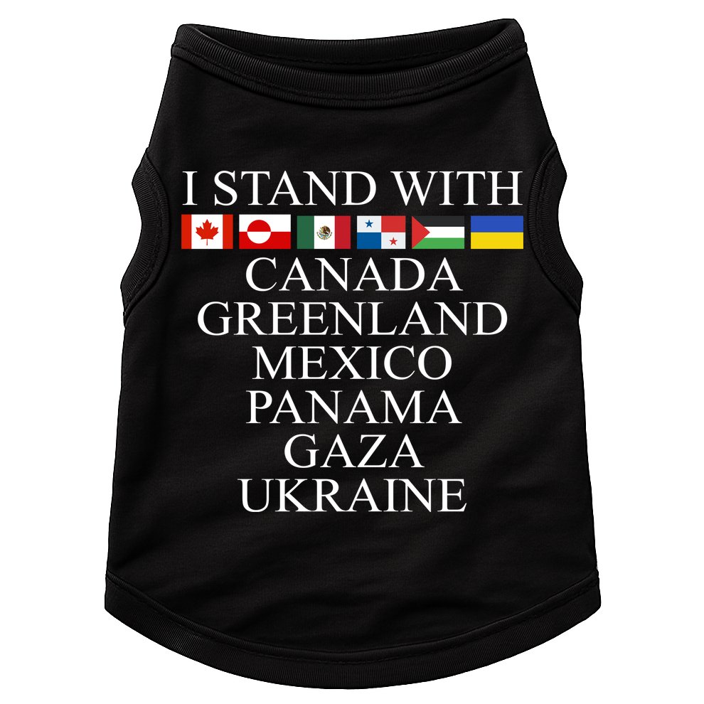 I Stand With Canada Greenland Mexico Panama Gaza Ukraine Doggie Tank