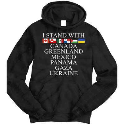 I Stand With Canada Greenland Mexico Panama Gaza Ukraine Tie Dye Hoodie