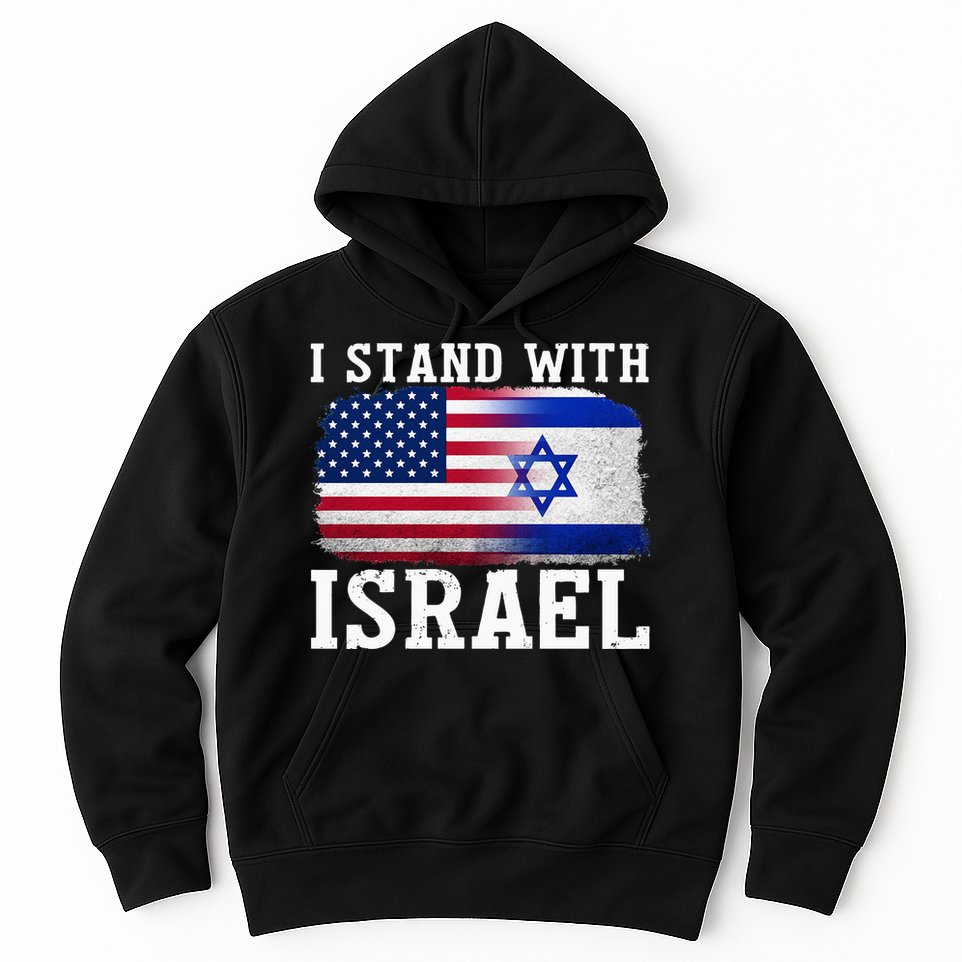I Stand With Israel Strong Hoodie