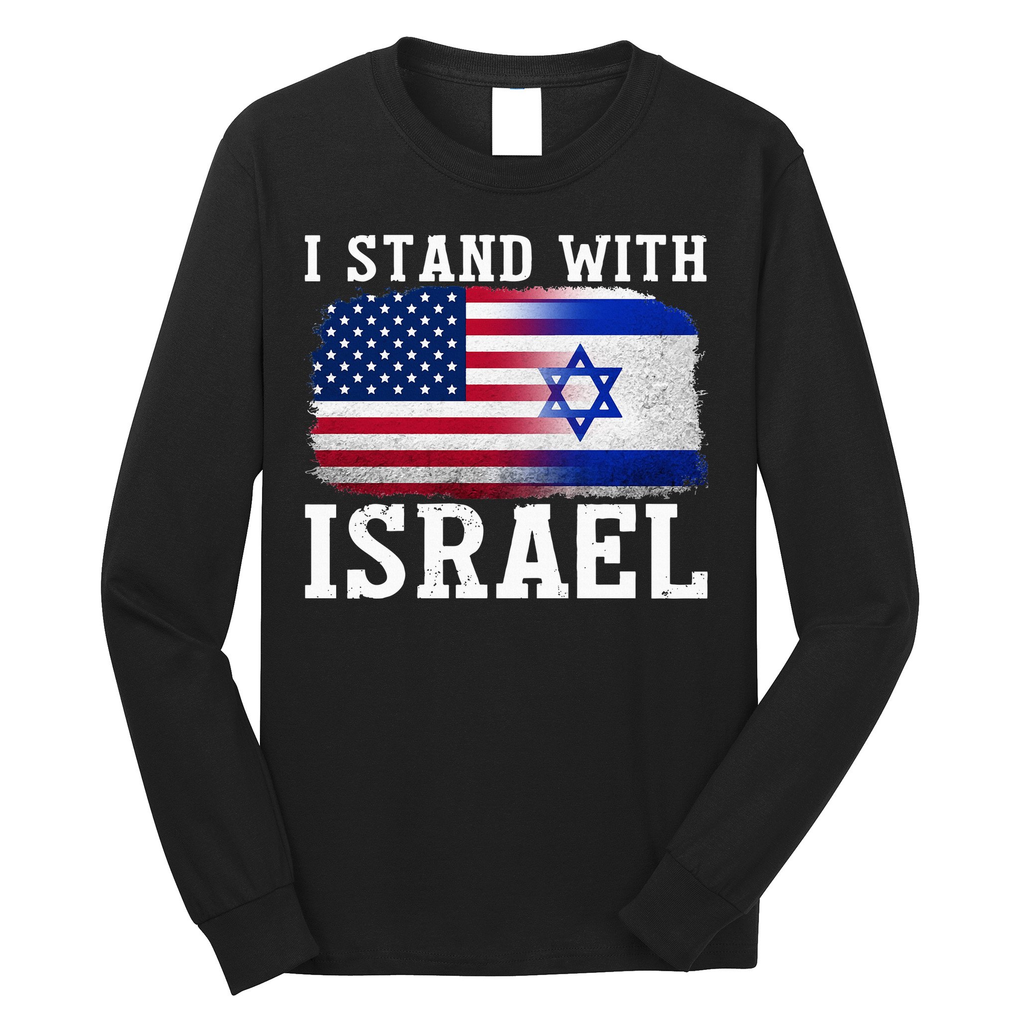 I Stand With Israel Strong Long Sleeve Shirt