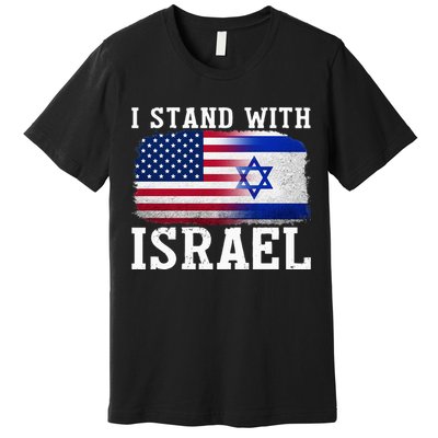 I Stand With Israel Strong Premium T-Shirt