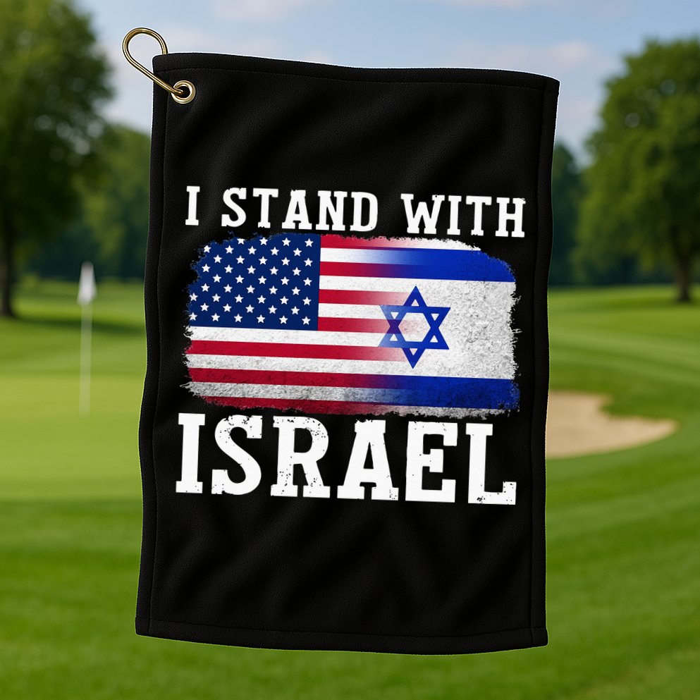 I Stand With Israel Strong Golf Towel
