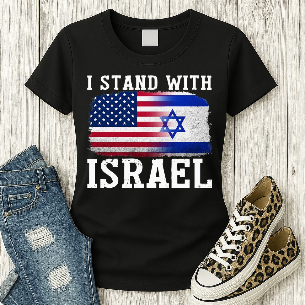 I Stand With Israel Strong Womens T-Shirt