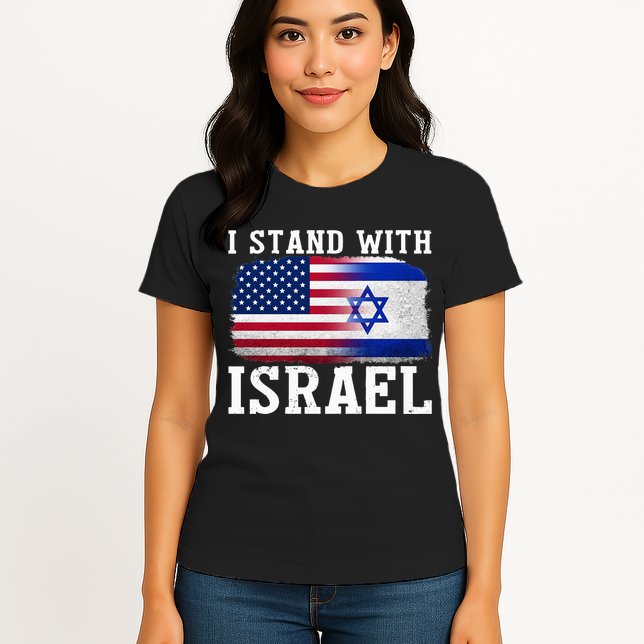 I Stand With Israel Strong Womens T-Shirt