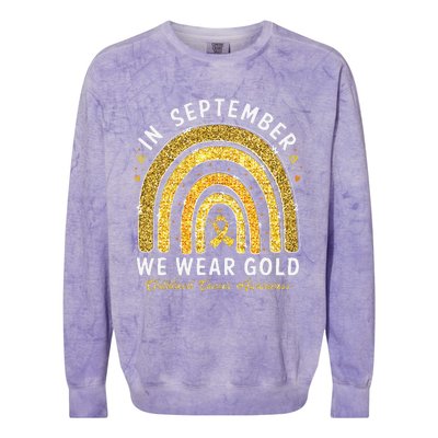 In September We Wear Gold Childhood Cancer Awareness Gift Colorblast Crewneck Sweatshirt