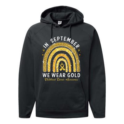 In September We Wear Gold Childhood Cancer Awareness Gift Performance Fleece Hoodie