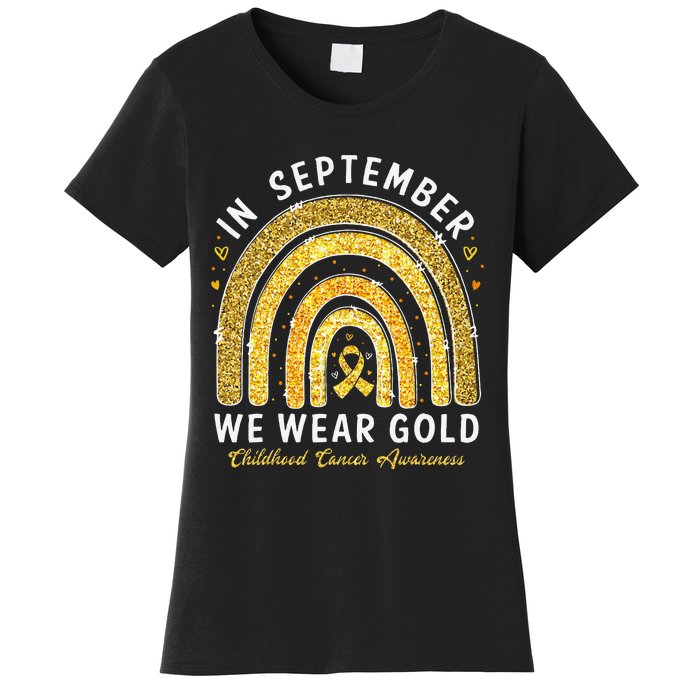 In September We Wear Gold Childhood Cancer Awareness Gift Women's T-Shirt