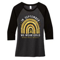 In September We Wear Gold Childhood Cancer Awareness Gift Women's Tri-Blend 3/4-Sleeve Raglan Shirt