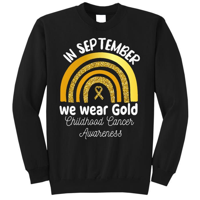 In September We Wear Gold Rainbow Childhood Cancer Sweatshirt