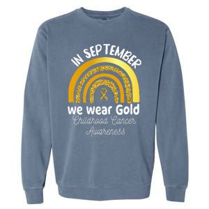 In September We Wear Gold Rainbow Childhood Cancer Garment-Dyed Sweatshirt