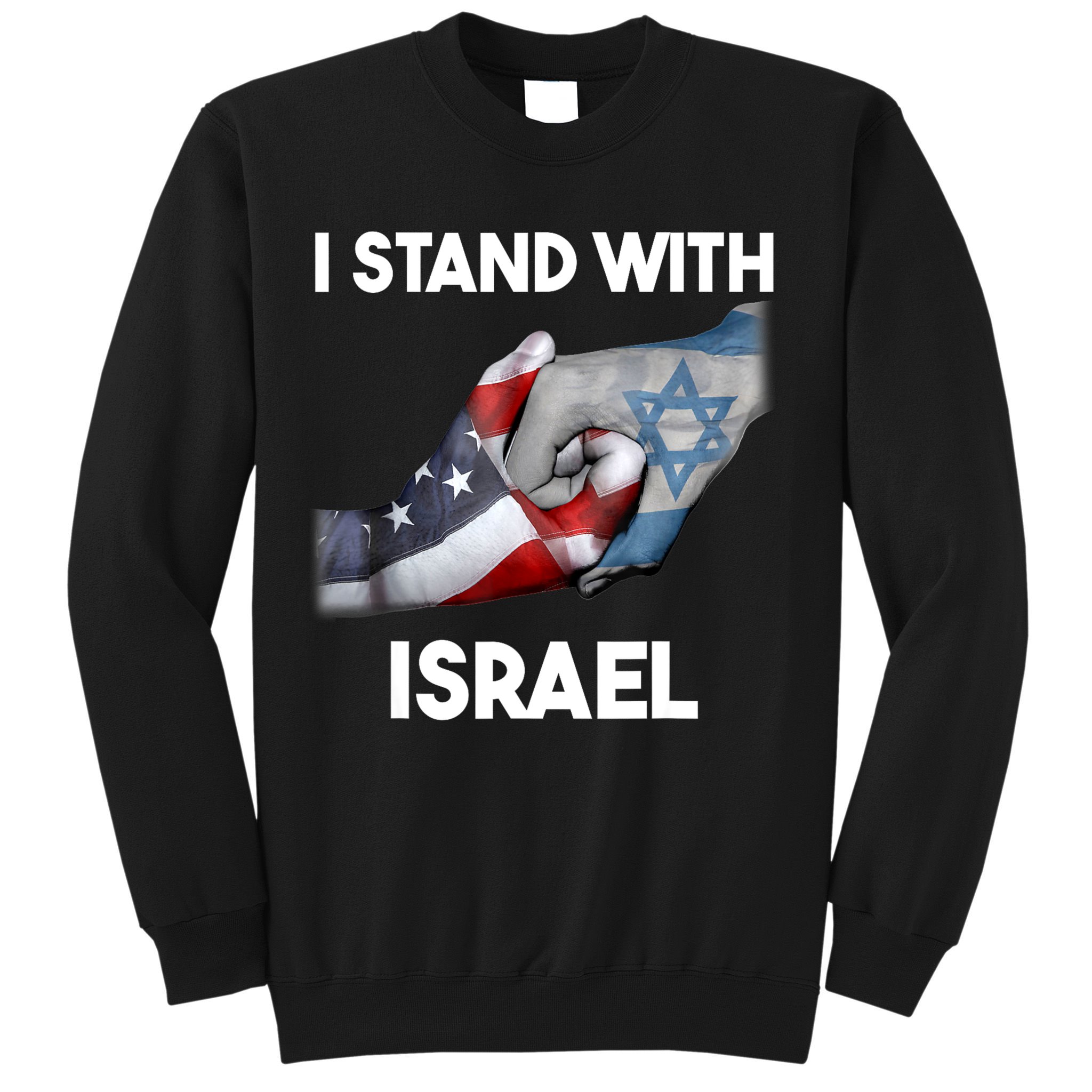 I Stand With Israel I Stand With Israel America Flag Sweatshirt