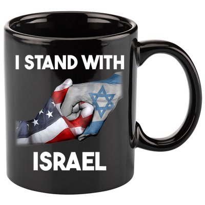 I Stand With Israel I Stand With Israel America Flag 11oz C Handle Ceramic Mug