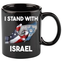 I Stand With Israel I Stand With Israel America Flag 11oz C Handle Ceramic Mug